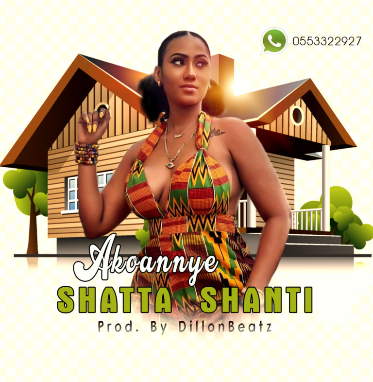 Shatta Shanti - Baby Girl (Prod By Dillon Beatz)