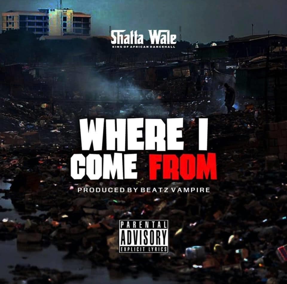 Shatta Wale - Where I Come From 