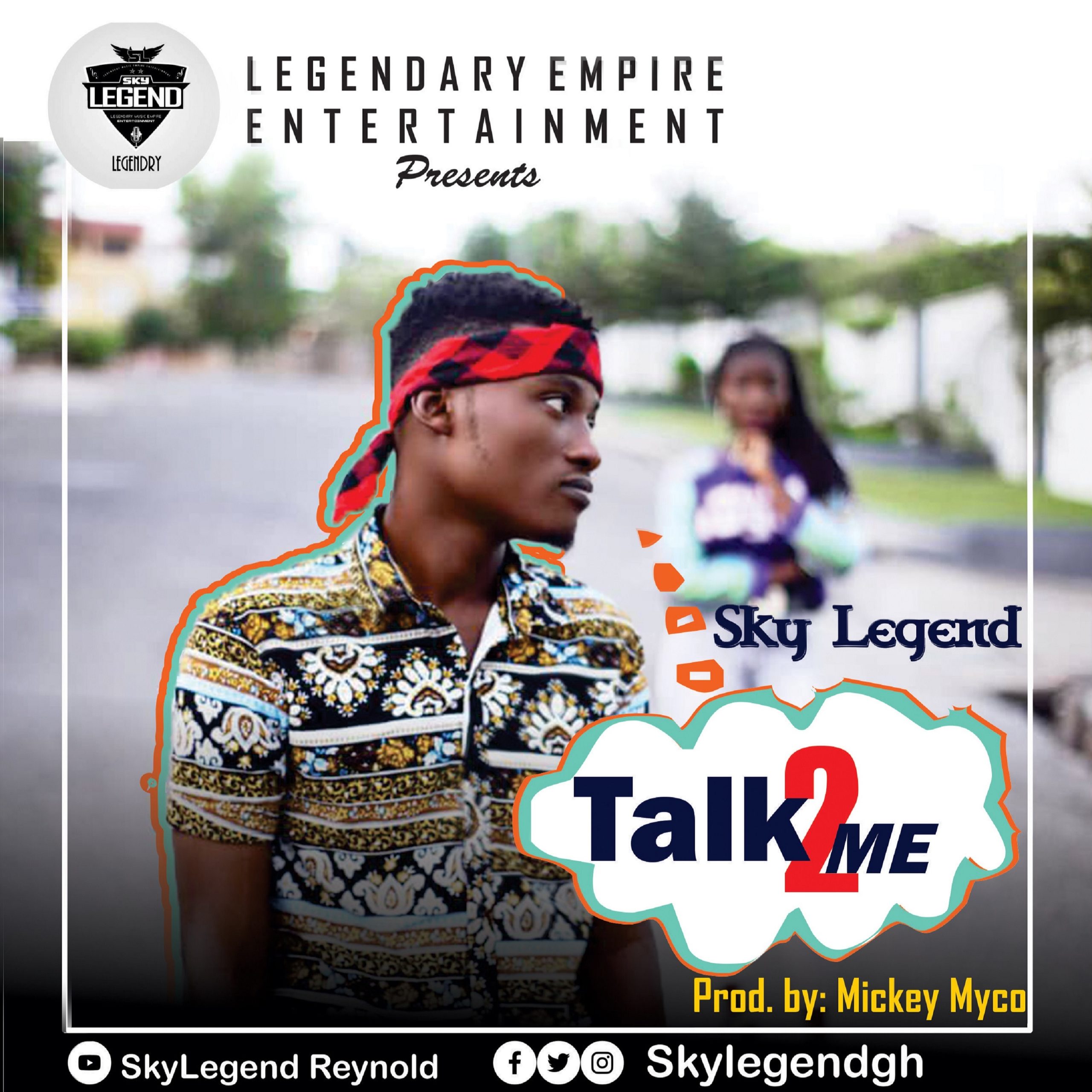Sky Legend - Talk 2 Me (Prod By Mickey Myco)