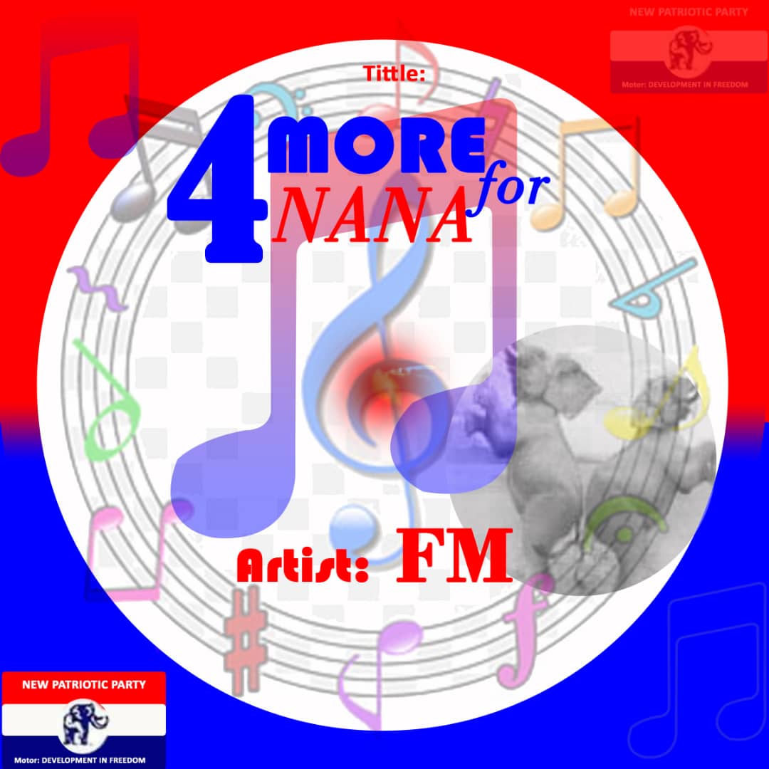 FM - 4 More For Nana (NPP 2020 Campaign Song)