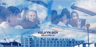 Kelvyn Boy - Killa Killa