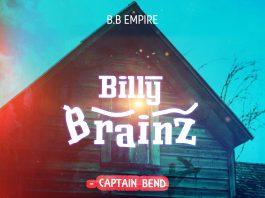 Billy Brainz - Captain Bend (Prod By Mr Brown Beatz)