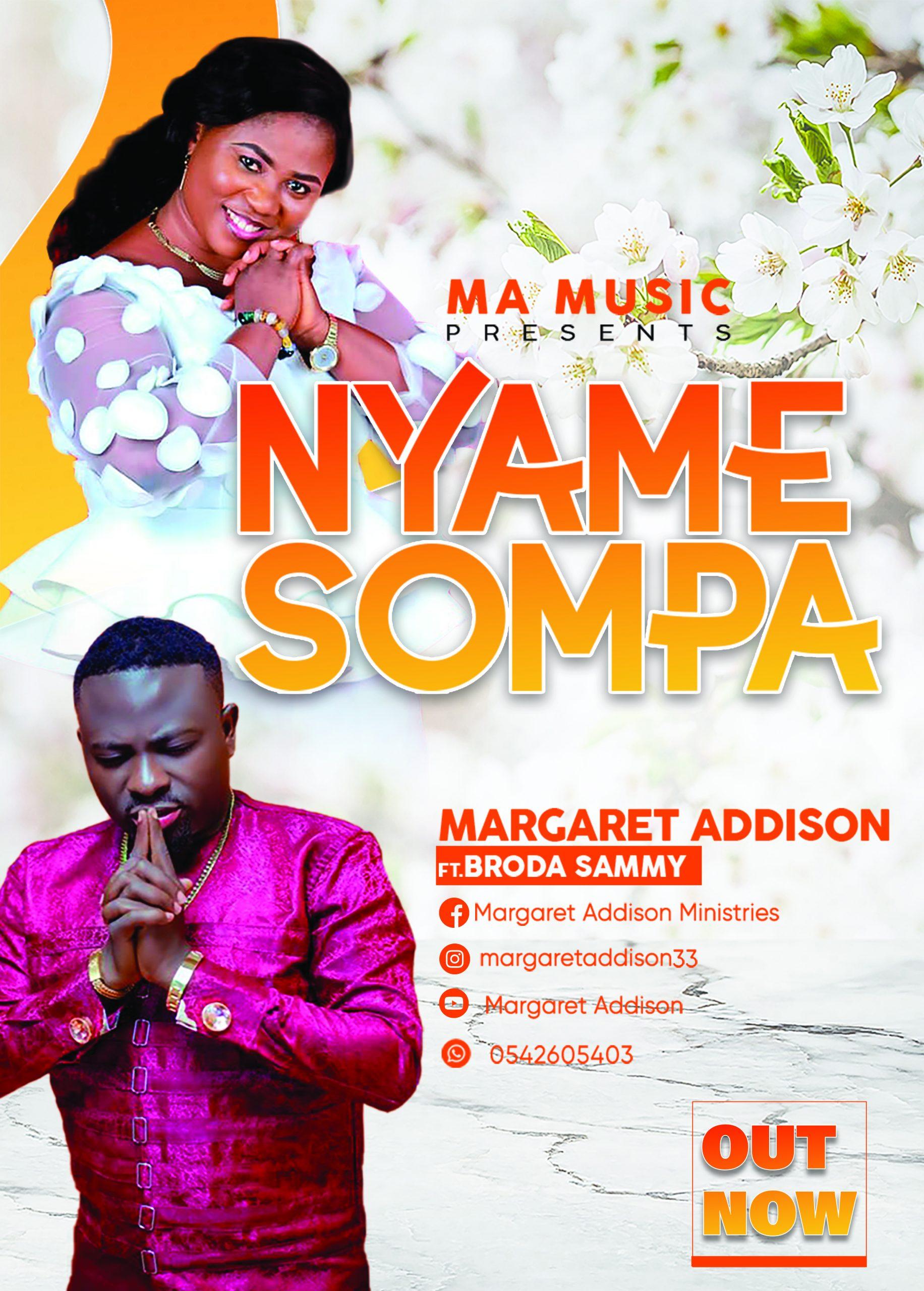 Margaret Addison Ft Brother Sammy - Nyame Sompa