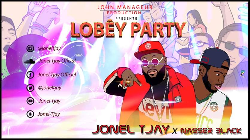Jonel TJay X Nasser Black - Lobaye Party (Prod By Vim Beatz)