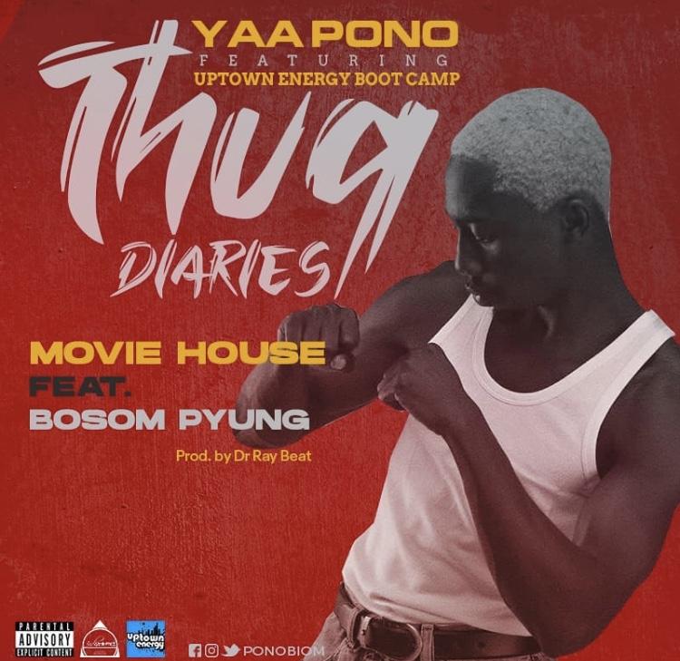 Yaa Pono ft. Bosom P-Yung – Movie House