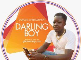 Darling Boy Ghana Boys (Prod By Clever Beatz)