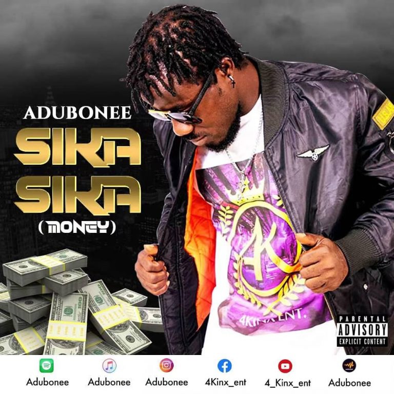 Adubonee - Sika Sika (Money) (Prod. By Kaykinx)