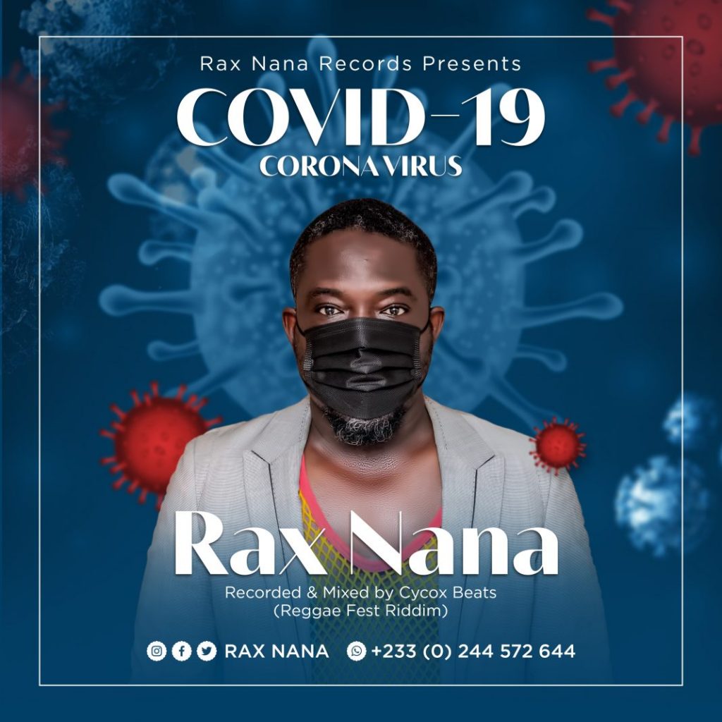 Rax Nana - Covid 19 (Mixed By CyCox Beatz)