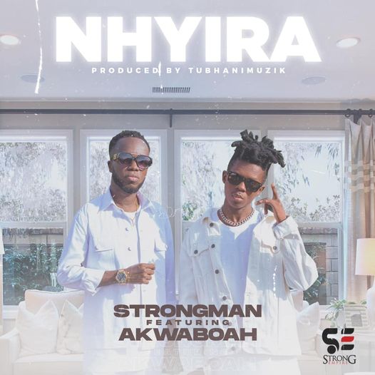 Strongman ft. Akwaboah - Nhyira