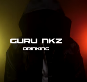 Guru NKZ - Drinking