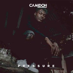Camidoh Pressure MP3