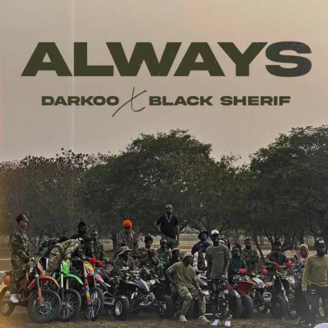 Darkoo - Always MP3 & Lyrics Ft Black Sherif