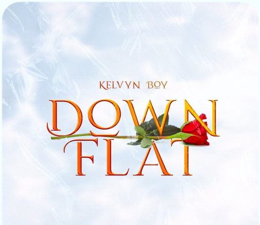Kelvyn Boy - Down Flat MP3 & Lyrics