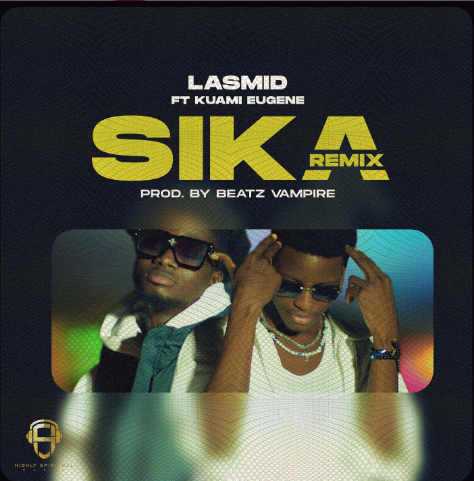 Lasmid - Sika (Remix) MP3 Ft Kuami Eugene