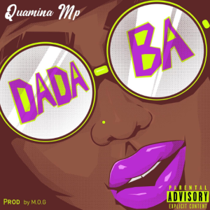 Quamina Mp - Dada Ba MP3 & Lyrics