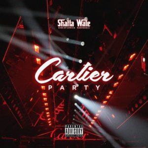Shatta Wale - Cartier Party Mp3