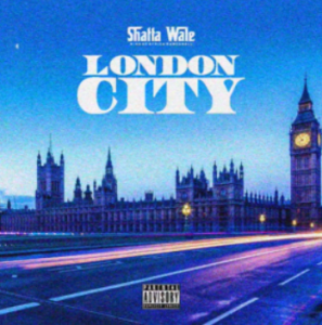 Shatta Wale London City MP3