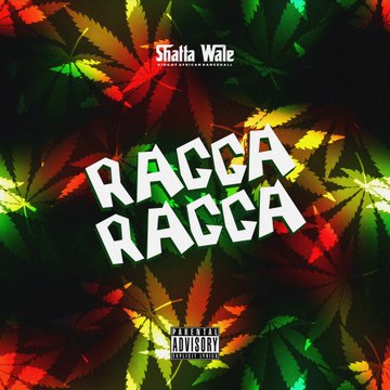 Shatta Wale - Ragga Ragga MP3