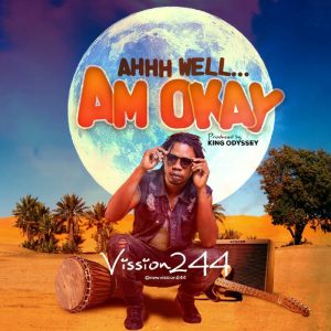 Vission 244 - Ahhh Well (Am Okay) MP3