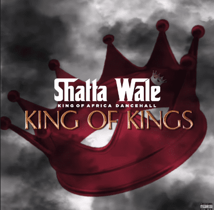 Shatta Wale - King Of Kings 