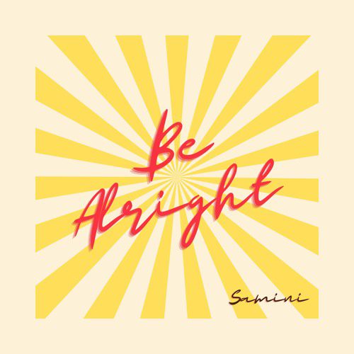 Samini - Be Alright
