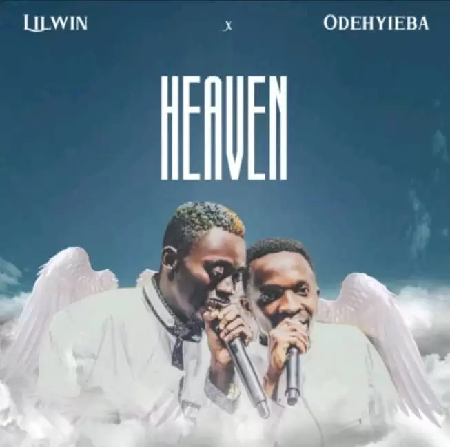 Lil Win Ft. Odehyieba - Heaven