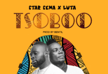 Star Sewa X Luta - Tsoboo (Prod By Bentil)