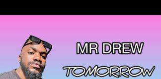Mr Drew - Tomorrow