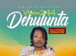 New Vission - 244 Dehulunta (Prod By Kidstar Demaster)