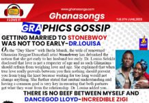 Dr.Louisa - Getting Married To Stonebwoy Was Not Too Early