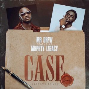 Mr Drew ft Mophty - Case (Remix)