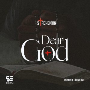 Strongman - Dear God