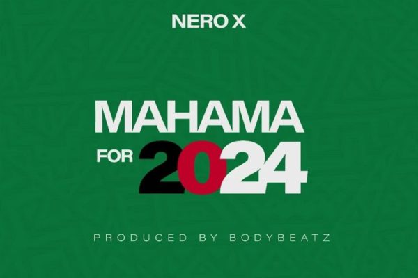 Nero X - Mahama For 2024