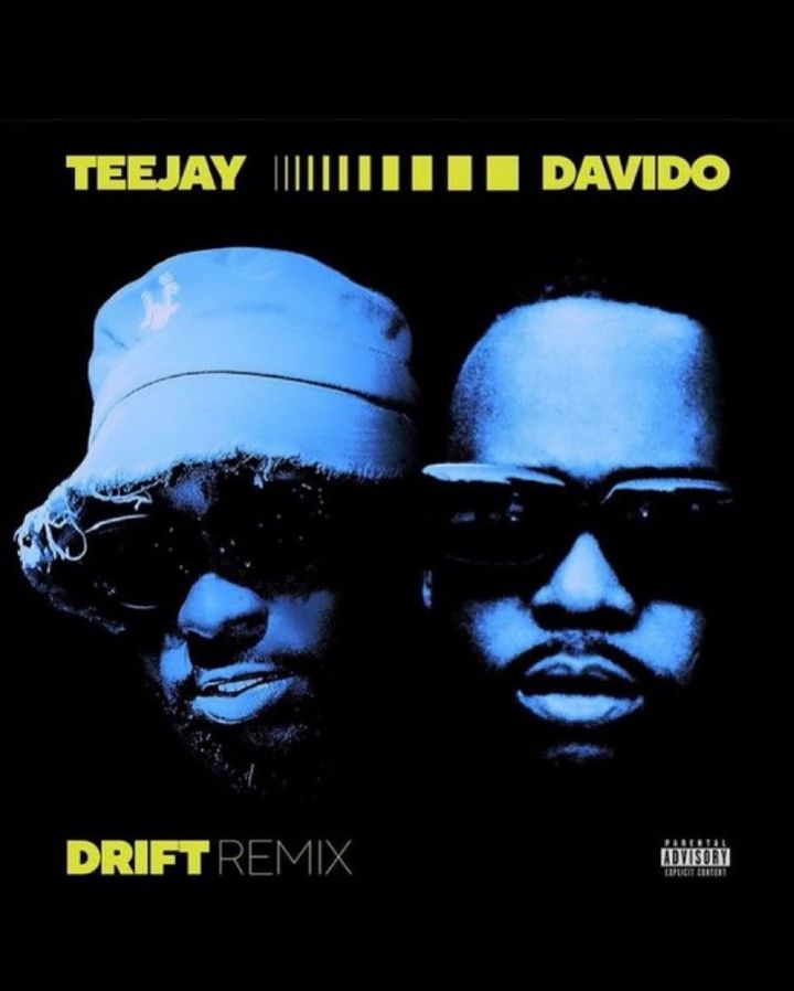 Teejay Ft. Davido - Drift (Remix)
