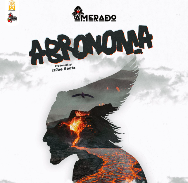 Amerado - Abronoma (Lyrics Video)