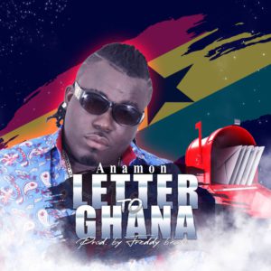 Anamon - Letter To Ghana