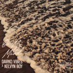 Kelyvn Boy x DarkoVibes - On My Mind