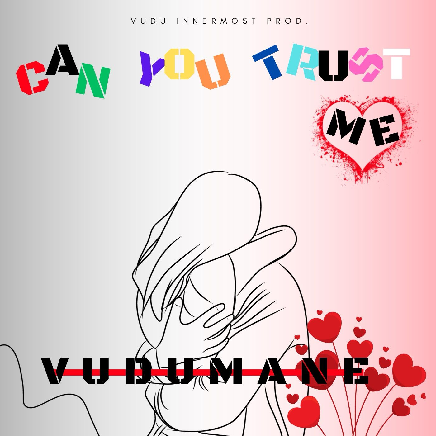 Vudumane - Can You Trust Me