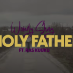 Wendy Shay - Holy Father Ft Ras Kuuku ( Visualizer)