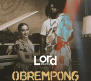 Lord Paper - Obrempong Mp3 Download