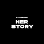 Akwaboah - Her Story (One Minute Man) Part 1 Song