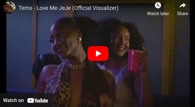Tems - Love Me JeJe (Official Visualizer)