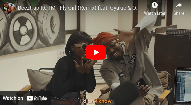 Beeztrap KOTM - Fly Girl (Remix) feat. Gyakie & Oseikrom Sikanii (Visualizer)