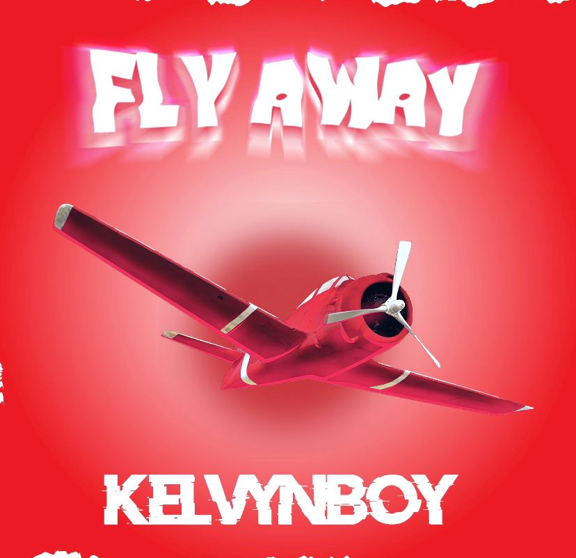 Kelvyn Boy - Fly Away Audio