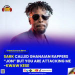 Sark called Ghanaian rappers “Jon” but you are attacking me - Kwaw Kese